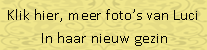 Ecstra foto's van Zina in haar nieuw gezin